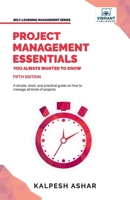 Project Management Essentials You Always Wanted to Know 163651071X Book Cover