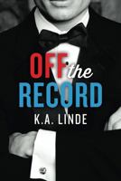 Off the Record 1477817492 Book Cover