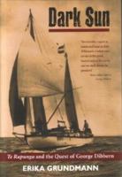 Dark Sun: Te Rapunga and the quest of George Dibbern 0908990936 Book Cover