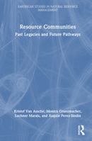 Resource Communities: Past Legacies and Future Pathways 1032364742 Book Cover