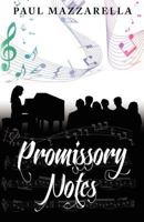 Promissory Notes 0615686567 Book Cover