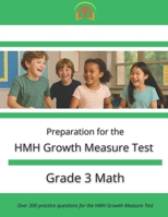 HMH Growth Measure Test Preparation - Grade 3 Mathematics B0FP4V764K Book Cover