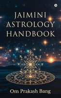 Jaimini Astrology Handbook B0GGQMG843 Book Cover