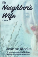 The Neighbor's Wife B087H79Q2F Book Cover