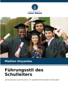 Führungsstil des Schulleiters (German Edition) 6208339111 Book Cover