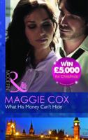 What His Money Can't Hide (Mills & Boon Modern) 0263891372 Book Cover