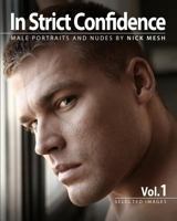 In Strict Confidence, Vol.1 (Updated Edition) 1389529304 Book Cover