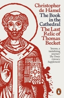 The Book in the Cathedral: The Last Relic of Thomas Becket 014199424X Book Cover