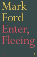 Enter, Fleeing 0571339999 Book Cover