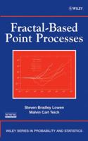 Fractal-Based Point Processes 0471383767 Book Cover