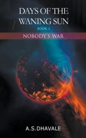 Nobody's War B0C4G81JY9 Book Cover