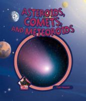 Asteroids, Comets, and Meteoroids 1599289253 Book Cover