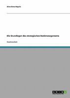 Die Grundlagen des strategischen Bankmanagements 3638730360 Book Cover