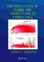 Instabilities of Flows and Transition to Turbulence 113807621X Book Cover