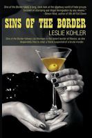 Sins of the Border 1440154007 Book Cover