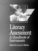 Literacy Assessment: A Handbook of Instruments 0435087592 Book Cover
