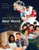 Small Group Work in the Real World: A Practical Approach 1465240640 Book Cover