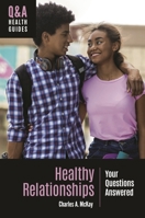 Healthy Relationships: Your Questions Answered B0GDL29PTK Book Cover