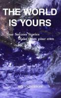 The World Is Yours 1413417043 Book Cover