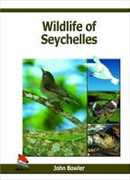 Wildlife of the Seychelles 1903657148 Book Cover