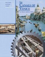 The Canals of Venice (Building History) 159018341X Book Cover