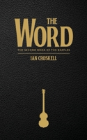 The Word - The Second Book of the Beatles 183615626X Book Cover