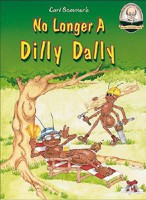 No Longer a Dilly Dally (Another Sommer-Time Story) 1575370530 Book Cover