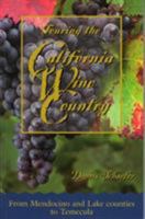 Touring the California Wine Country 088415159X Book Cover