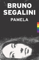 Pamela (Italian Edition) B0BMSKYY8T Book Cover