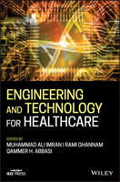 Engineering and Technology for Healthcare 1119644240 Book Cover