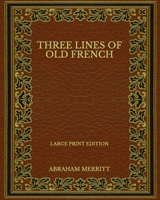 Three Lines of Old French 171554272X Book Cover