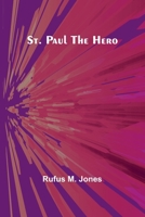 St. Paul the Hero 9362990709 Book Cover