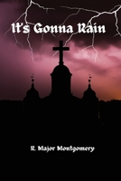 It's Gonna Rain 1977253938 Book Cover