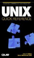Unix Quick Reference (Que Quick Reference Series) 1565297709 Book Cover