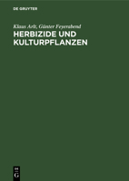 Herbizide Und Kulturpflanzen 3112593693 Book Cover