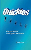 Quickies oder Lebensfetzen: erlebt, gelebt und notiert 383703206X Book Cover