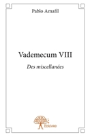 Vademecum - Tome 8 (French Edition) 2332706275 Book Cover