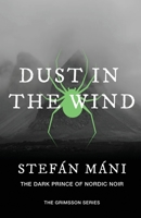 Dust in the Wind 1680683330 Book Cover