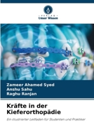 Kräfte in der Kieferorthopädie (German Edition) 6209526527 Book Cover