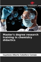 Master's degree research training in chemistry didactics 6206426718 Book Cover