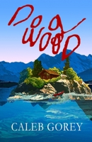 DOGWOOD B08L2GKQRT Book Cover