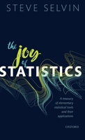 The Joy of Statistics: A Treasury of Elementary Statistical Tools and Their Applications 019883344X Book Cover