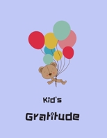 Kid's Gratitude: Confidence Journal (110 pages, 8.5 x 11) Activities Education and Learning Fun - Bear Cover 1655614274 Book Cover