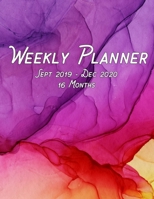 Weekly Planner Sept 2019 - Dec 2020 16 Months: Large Weekly Planner Notebook 1691040665 Book Cover