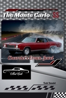 The Monte Carlo SS: Chevrolet’s Crown Jewel B0F5WTJ1F9 Book Cover