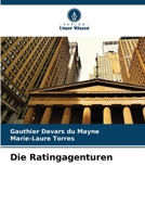 Die Ratingagenturen (German Edition) 6630239105 Book Cover