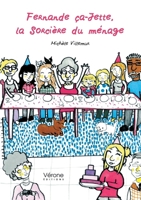 Fernande Ca-Jette, la Sorcière du ménage B0FBVZ3QJH Book Cover