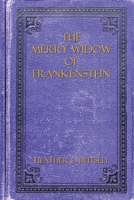 The Merry Widow of Frankenstein 1087901162 Book Cover