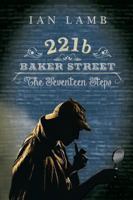 221b Baker Street: The Seventeen Steps 1910053767 Book Cover