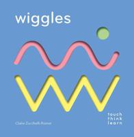 Wiggles (TouchThinkLearn) 1452164754 Book Cover